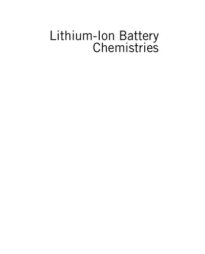 Lithium-Ion Battery Chemistries: A Primer