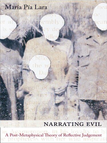 Narrating Evil: A Post-metaphysical Theory of Reflective Judgment