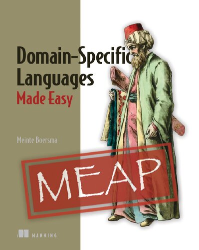 Domain-Specific Languages Made Easy, Version 4