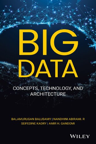 Big Data Concepts Technology and Architecture