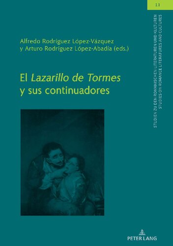 El Lazarillo de Tormes y sus continuadores