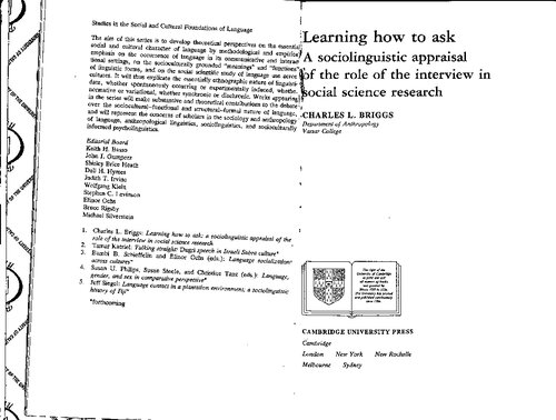 Learning How to Ask: A Sociolinguistic Appraisal of the Role of the Interview in Social Science Research