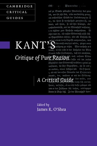 Kant's Critique of Pure Reason: A Critical Guide