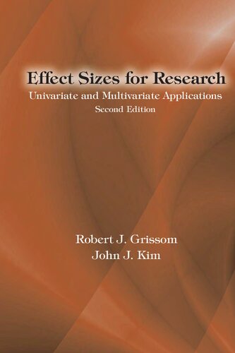 Effect Sizes for Research: Univariate and Multivariate Applications, Second Edition