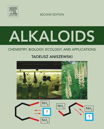 Alkaloids: Chemistry, Biology, Ecology, and Applications