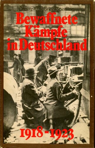 Bewaffnete Kämpfe in Deutschland 1928-1923