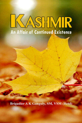 Kashmir : An Affair of Continued Existence