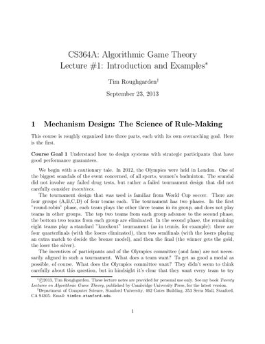 Algorithmic Game Theory Lecture Notes (Stanford CS364A)