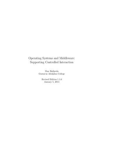 Operating Systems and Middleware - Supporting Controlled Interaction