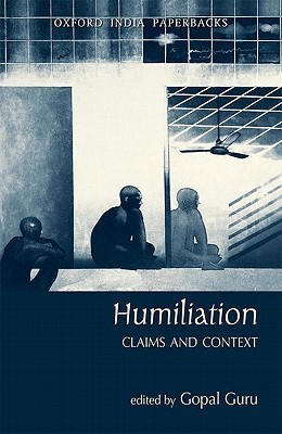 Humiliation: Claims and Context