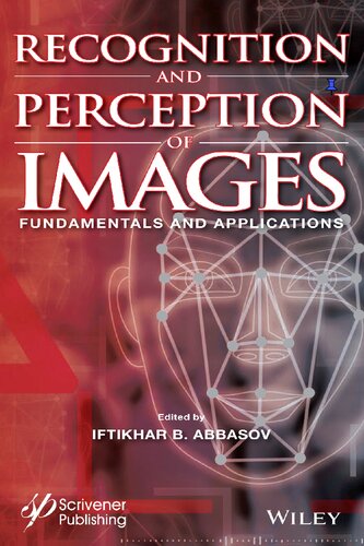 Recognition and Perception of Images: Fundamentals and Applications