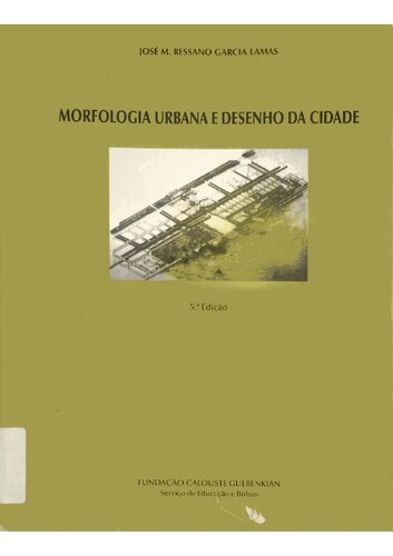 Morfologia Urbana e Desenho da Cidade