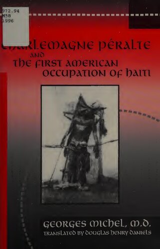 Charlemagne Péralte and the First American Occupation of Haiti