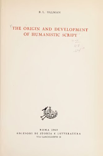 The Origin and Development of Humanistic Script