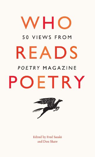 Who Reads Poetry: 50 Views from “Poetry” Magazine