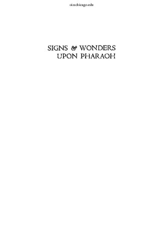 Signs and Wonders Upon Pharaoh: A History of American Egyptology