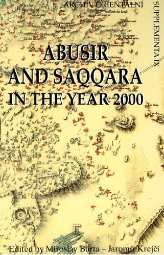 Abusir and Saqqara in the Year 2000