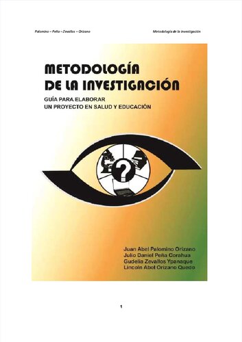 Metodología de la Investigación: Guía para elaborar un proyecto en salud y educación