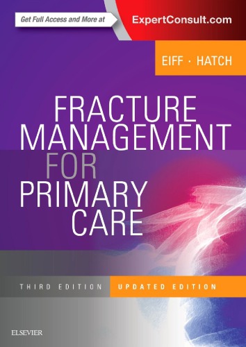 Fracture Management for Primary Care Updated Edition