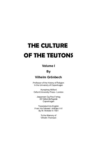 THE CULTURE OF THE TEUTONS Volume 1