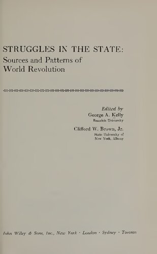 Struggles in State: Sources and Patterns of World Revolution