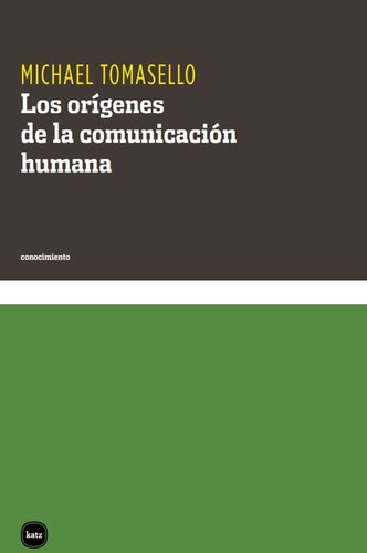 Los orígenes de la comunicación humana