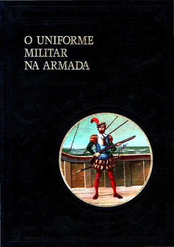 O uniforme militar na Armada