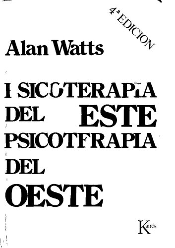 Psicoterapia del Este, Psicoterapia del Oeste