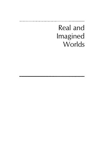 Real and Imagined Worlds: The Novel and Social Science