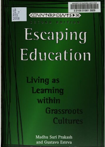 Escaping education : living as learning within grassroots cultures