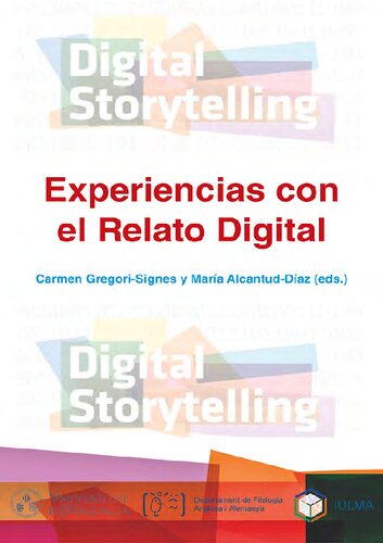 Experiencias con el Relato Digital