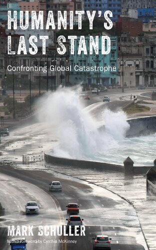 Humanity’s Last Stand: Confronting Global Catastrophe