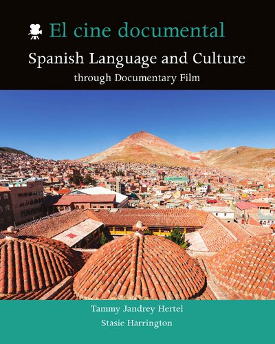 El cine documental - Spanish Language and Culture through Documentary Film