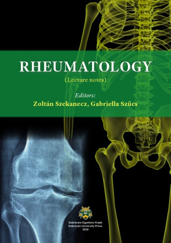 University of Debrecen Department of Rheumatology Lecture Notes 2020