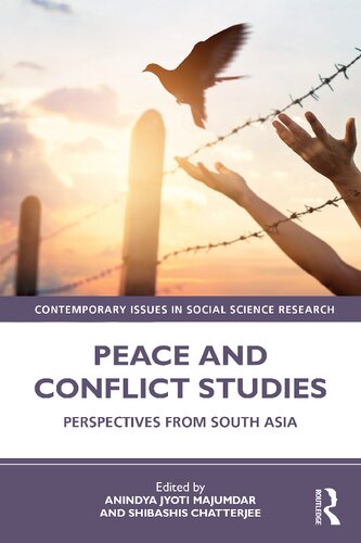 Peace and Conflict Studies: Perspectives from South Asia