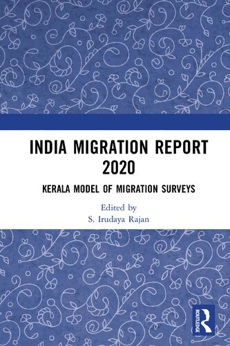 India Migration Report 2020: Kerala Model of Migration Surveys