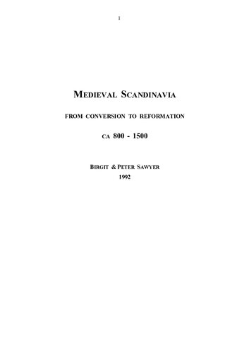 Medieval Scandinavia: From Conversion to Reformation ca 800-1500