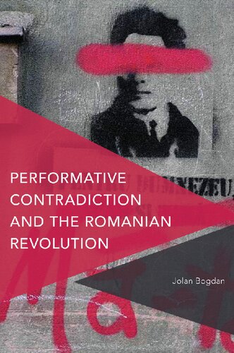 Performative Contradiction and the Romanian Revolution