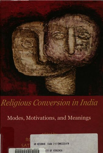 Religious conversion in India : modes, motivations, and meanings