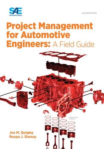 Project Management for Automotive Engineers: A Field Guide