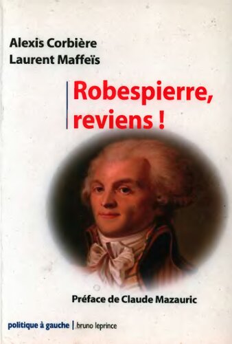 Robespierre, reviens !