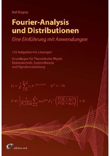 Fourier-Analysis und Distributionen