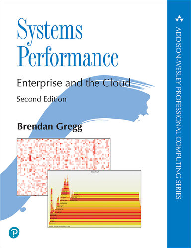 Systems Performance: Enterprise and the Cloud