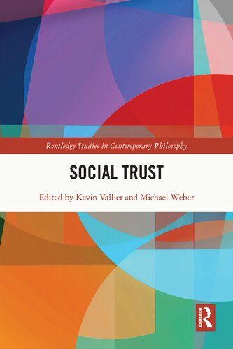 Social Trust: Foundational and Philosophical Issues