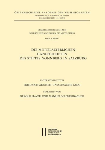 Die mittelalterlichen Handschriften des Stiftes Nonnberg in Salzburg