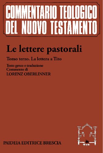 Le lettere pastorali. La lettera a Tito