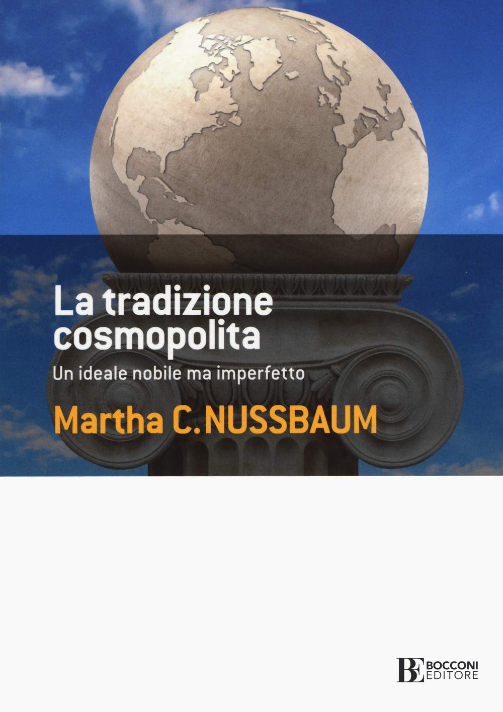 La tradizione cosmopolita. Un ideale nobile ma imperfetto