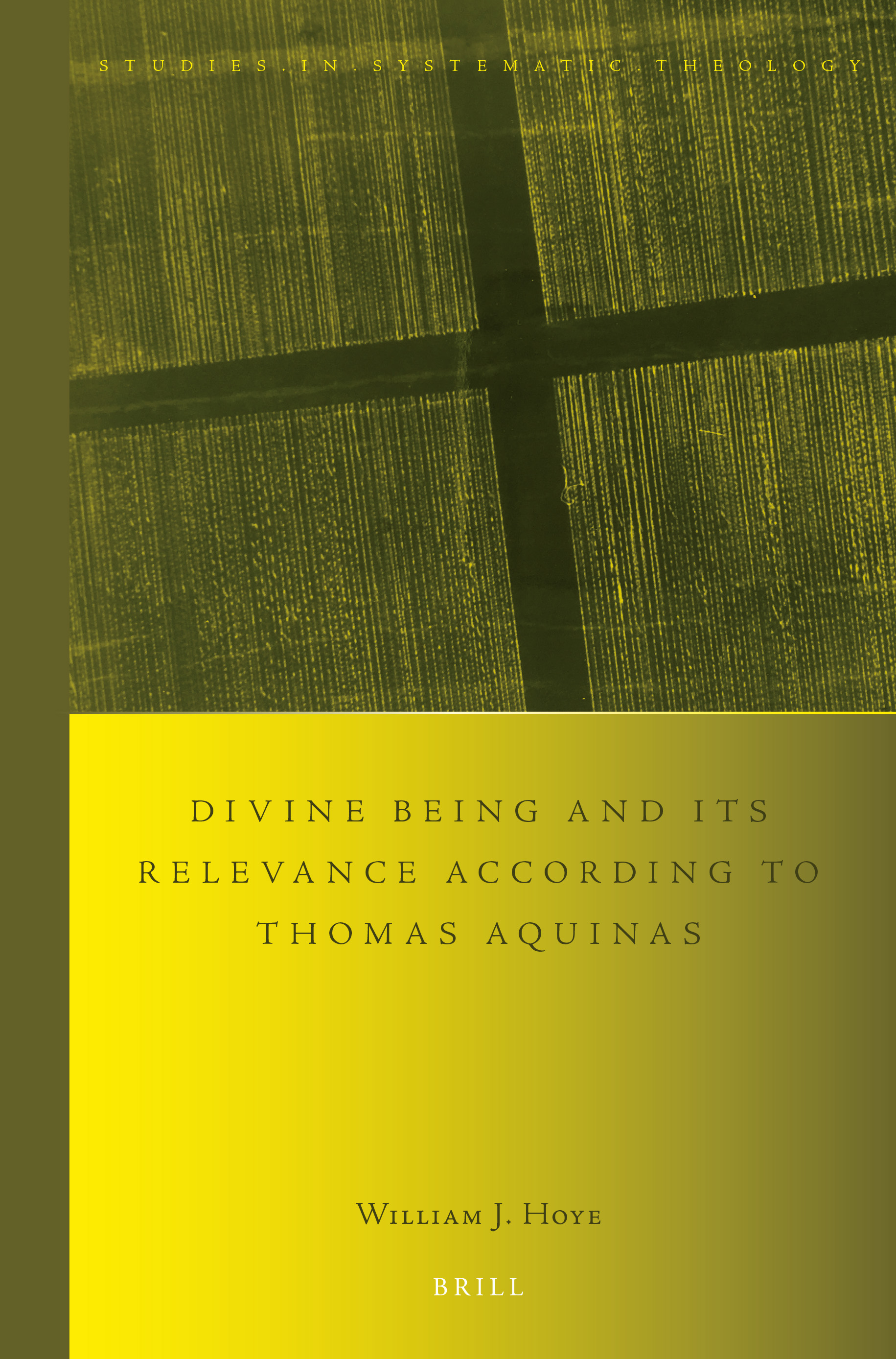 Divine Being and Its Relevance According to Thomas Aquinas