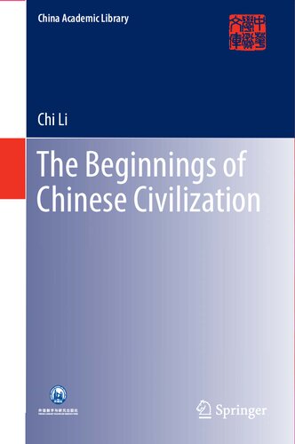 The Beginnings of Chinese Civilization