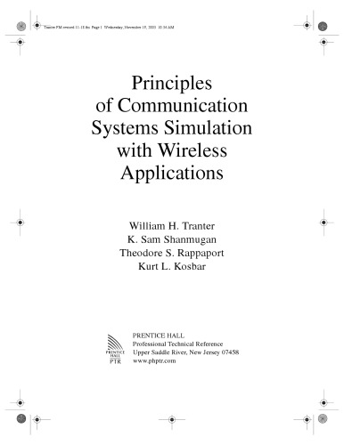 Principles of Communication Systems Simulation with Wireless Applications